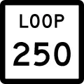 State Highway Loop 250 marker